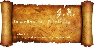 Grundbecher Mihály névjegykártya